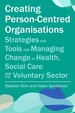 Creating Person-Centred Organisations