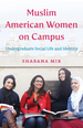 Muslim American Women on Campus