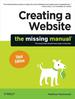 Creating a Website: the Missing Manual