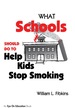 What Schools Should Do to Help Kids Stop Smoking