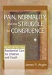 Pain, Normality, and the Struggle for Congruence