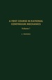 A First Course in Rational Continuum Mechanics