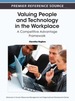 Valuing People and Technology in the Workplace