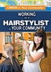 Working as a Hairstylist in Your Community