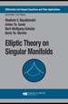 Elliptic Theory on Singular Manifolds