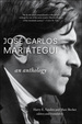 Jos Carlos Maritegui: an Anthology