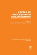 Levels of Processing in Human Memory (Ple: Memory)