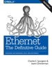 Ethernet: the Definitive Guide