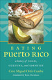 Eating Puerto Rico