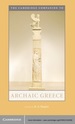 The Cambridge Companion to Archaic Greece