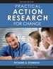 Practical Action Research for Change