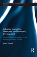 Industrial Innovation, Networks, and Economic Development