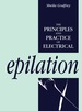 The Principles and Practice of Electrical Epilation