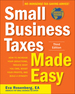 Small Business Taxes Made Easy, Third Edition