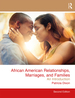 African American Relationships, Marriages, and Families