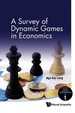 Survey of Dynamic Games in Economics, a