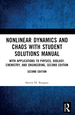 Nonlinear Dynamics and Chaos With Student Solutions Manual