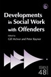 Developments in Social Work With Offenders