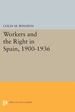 Workers and the Right in Spain, 1900-1936