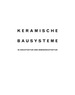 Keramische Bausysteme