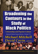 Broadening the Contours in the Study of Black Politics