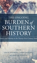 The Ongoing Burden of Southern History