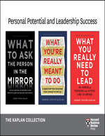 Personal Potential and Leadership Success: the Kaplan Collection (3 Books)