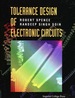 Tolerance Design of Electronic Circuits