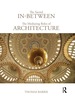 The Sacred in-Between: the Mediating Roles of Architecture