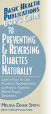 User's Guide to Preventing & Reversing Diabetes Naturally