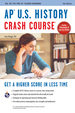 Ap U.S. History Crash Course, 4th Ed., Book + Online