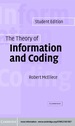 The Theory of Information and Coding