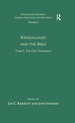 Volume 1, Tome I: Kierkegaard and the Bible-the Old Testament