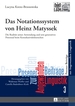 Das Notationssystem Von Heinz Matyssek