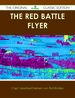 The Red Battle Flyer-the Original Classic Edition