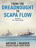 From the Dreadnought to Scapa Flow