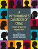 A Psychologist's Casebook of Crime