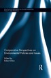 Comparative Perspectives on Environmental Policies and Issues