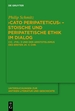 "Cato Peripateticus"-Stoische Und Peripatetische Ethik Im Dialog
