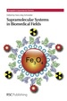 Supramolecular Systems in Biomedical Fields