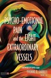 Psycho-Emotional Pain and the Eight Extraordinary Vessels