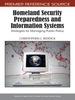 Homeland Security Preparedness and Information Systems