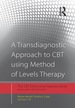 A Transdiagnostic Approach to Cbt Using Method of Levels Therapy