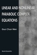 Linear and Nonlinear Parabolic Complex Equations