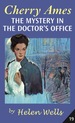 Cherry Ames, the Mystery in the Doctor's Office