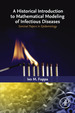 A Historical Introduction to Mathematical Modeling of Infectious Diseases