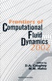 Frontiers of Computational Fluid Dynamics 2002