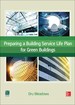 Preparing a Building Service Life Plan for Green Buildings