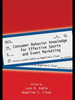 Consumer Behavior Knowledge for Effective Sports and Event Marketing