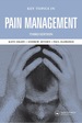 Key Topics in Pain Management